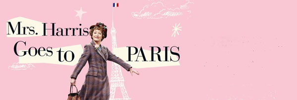 Favorit i repris! Mrs Harris goes to Paris